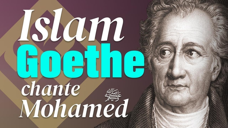 Goethe chante le prophète Mohamed ﷺ Un poème sublime à ne pas