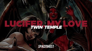 LUCIFER, MY LOVE - TWIN TEMPLE (Traduo/Legendado)