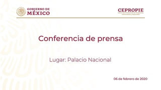 Conferencia de prensa del jueves 6 de febrero 2020