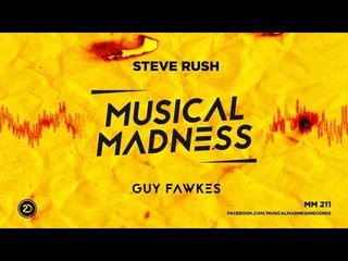 Steve Rush - Guy Fawkes [OFFICIAL]
