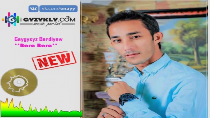 Gaygysyz Berdiyew Bara Bara 2018
