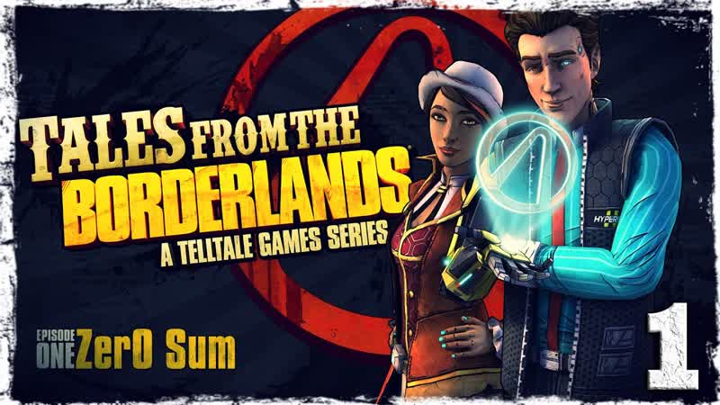 Tales From The Borderlands. ,1: