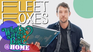 Fleet Foxes - What’s In My Bag? [Home Edition]