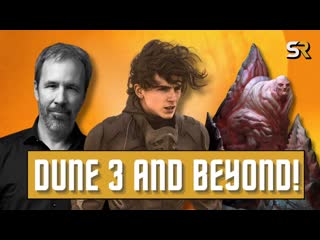 Why Dune 3 will be key to the Dune Trilogy (and why we should avoid the latter books in the series)