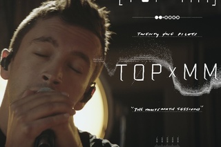 twenty one pilots: TOPxMM (the MUTEMATH sessions)