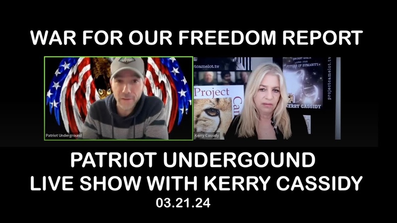 PATRIOT UNDERGROUND AND KERRY CASSIDY: WAR FOR