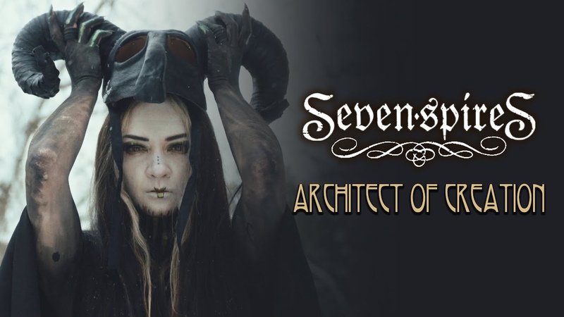 Seven Spires Architect of Creation Official Music