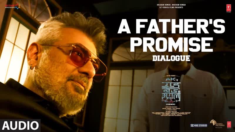 A Fathers Promise, Ajith Kumar, Trisha Krishnan, Adhik Ravichandran, Good Bad Ugly