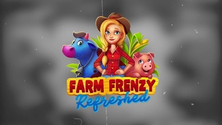 Farm Frenzy Refreshed Teaser [RU]