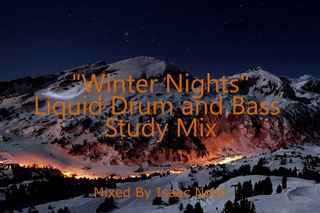 “Winter nights“ Liquid DnB study mix