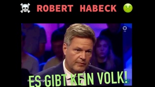 ES GIBT KEIN VOLK und noch mehr Robert Habecks leere Lehren  grne Weisheiten TV