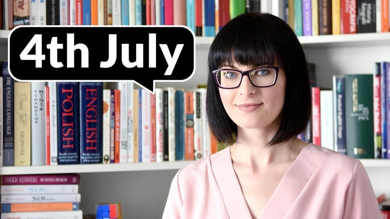 4th July czy July 4 jak czytać i pisać daty , Po Cudzemu,