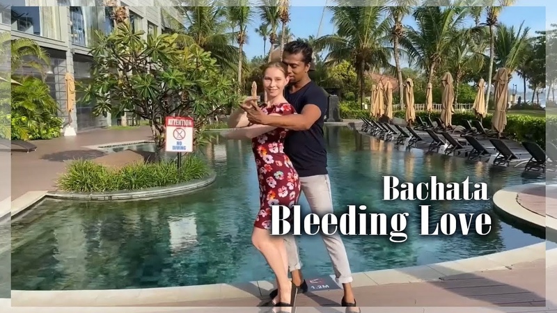 Bachata Remix Bleeding love, Bachata Sri