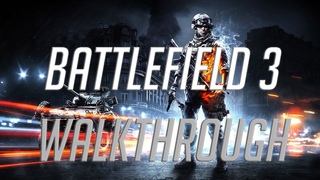 BATTLEFIELD 3 ПРОХОЖДЕНИЕ #3(ОПЕРАЦИЯ В БАНКЕ И ВЗОРВАННАЯ АТОМНАЯ БОМБА)