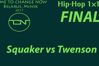 Time for Change NOW 2017 | Hip-Hop 1x1 FINAL | Squaker vs Twenson