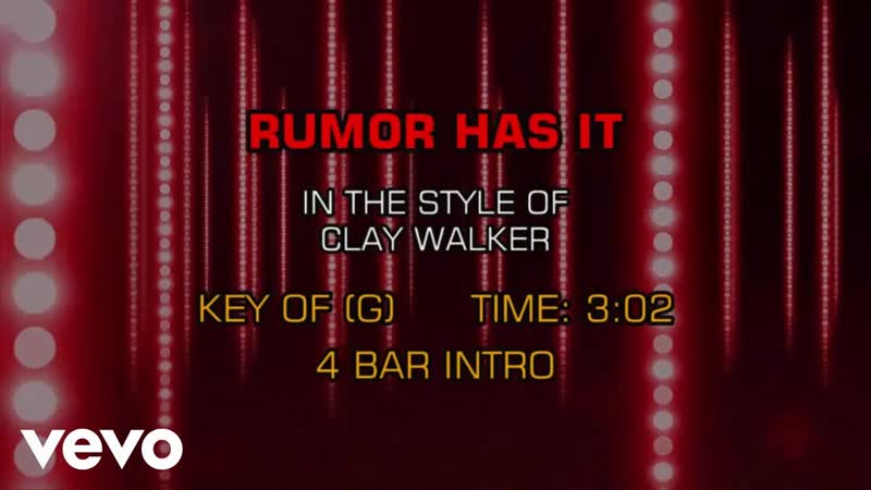 Clay Walker Rumor Has It (