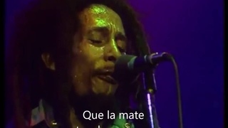 Bob Marley - I shot the Sheriff (Subtitulada en Español) Live