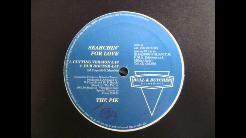 The Pik Searchin For Love ( Extended Mix)