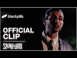 Skinford - Official Clip #1 HD | blackpills