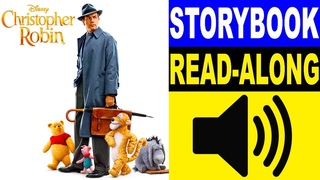 Christopher Robin, Winnie the Pooh Read Along Story Book for Kids | Read Aloud Story Books