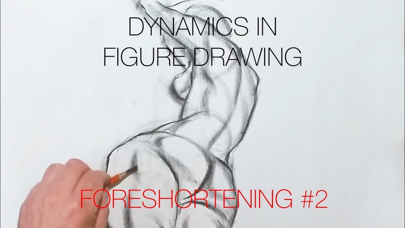 Dynamics in Figure Drawing Foreshortening study,