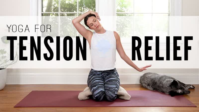 Yoga For Tension Relief , 28 Minute Home
