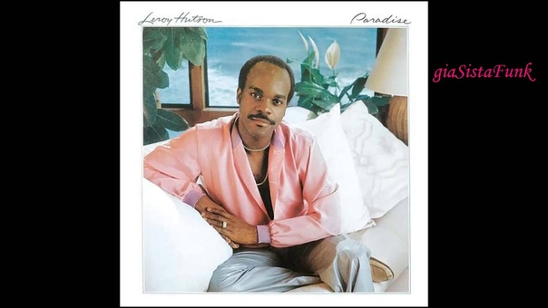 LEROY HUTSON nobody but you
