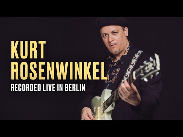 Kurt Rosenwinkel I Recorded live in