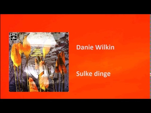 Danie Wilkin Sulke
