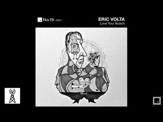 Eric Volta - Love Your Illusion