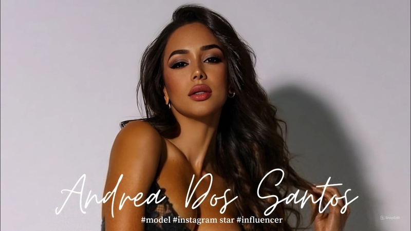 Andrea Dos Santos, Spanish Model, Bio
