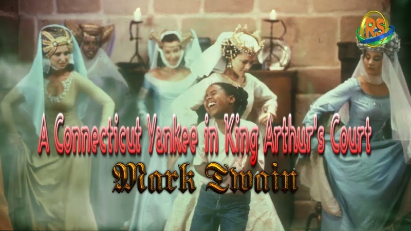 English, Science fiction, Part 01 Yankee in King Arthurs Court, Mark Twain, Học tiếng