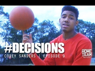 Corey Sanders: #Decisions Ep. 9 | “State Championship“