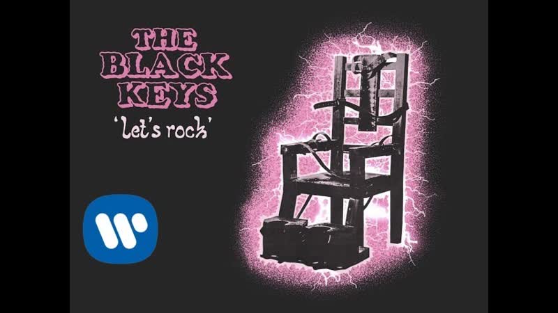 The Black Keys Shine A Little Light Official